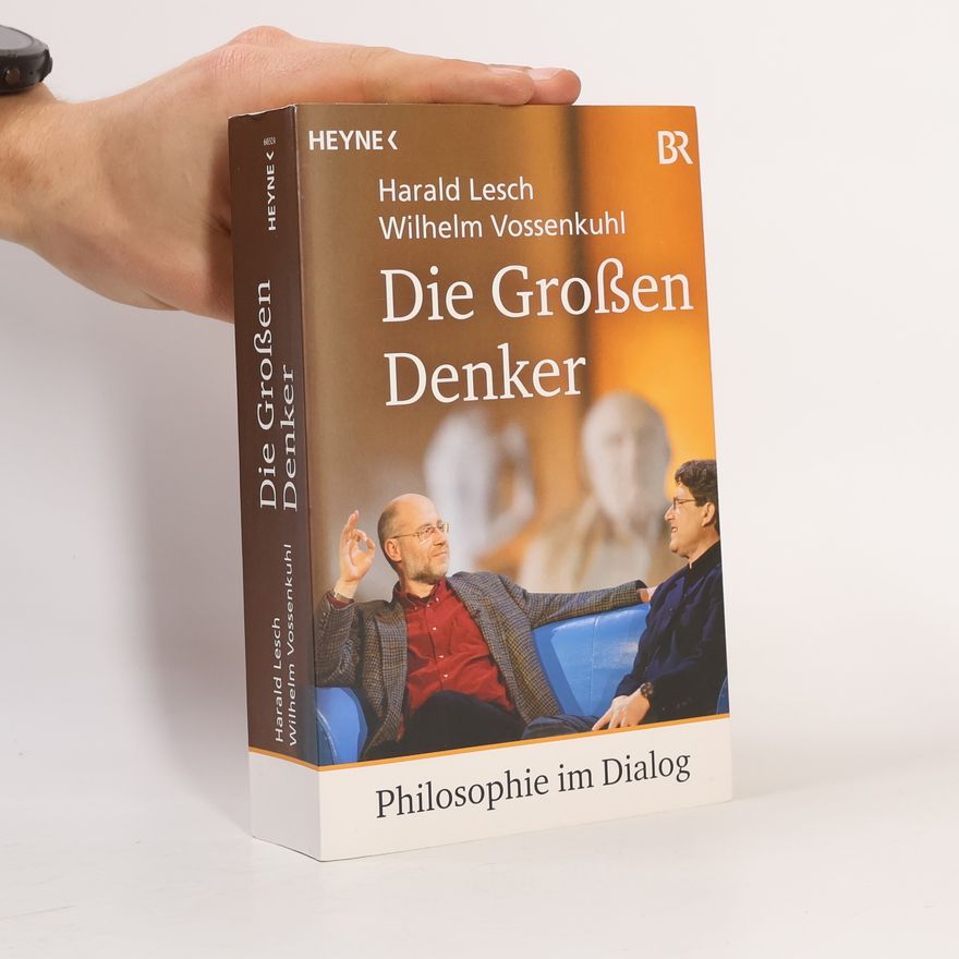 Harald Lesch Die Großen Denker
