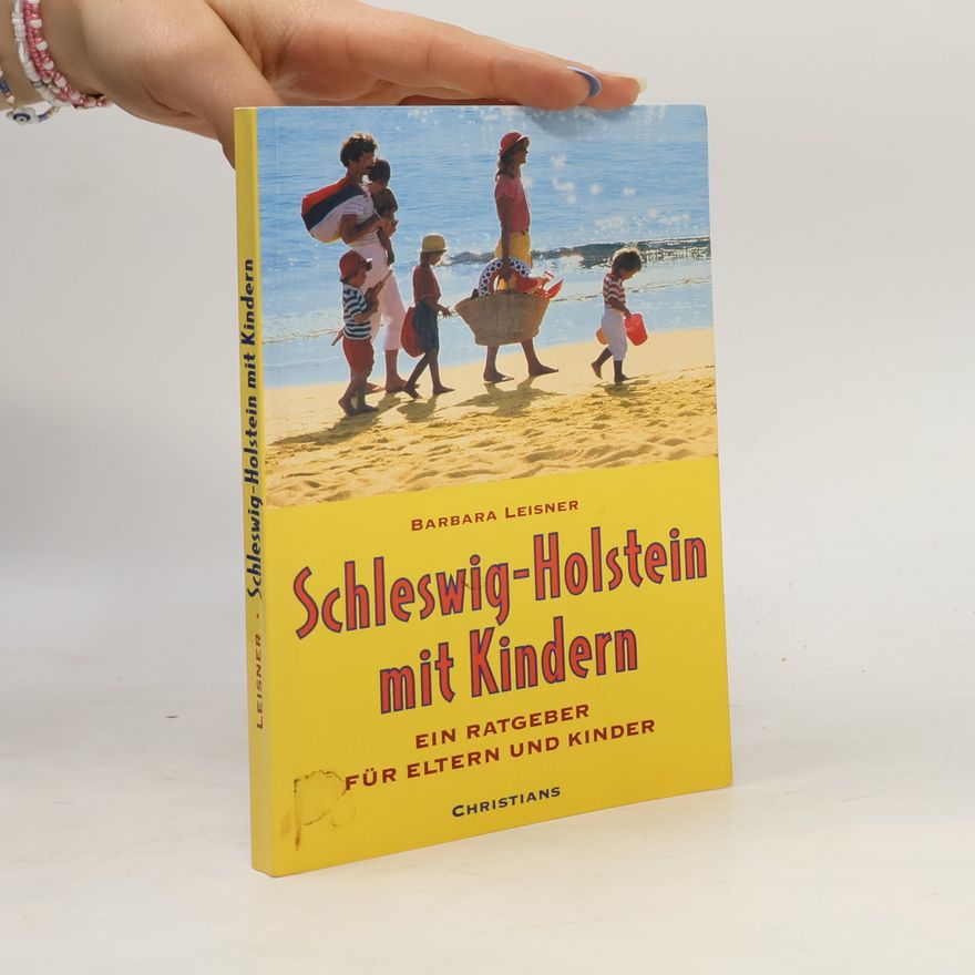 Barbara Leisner Schleswig-Holstein mit Kindern