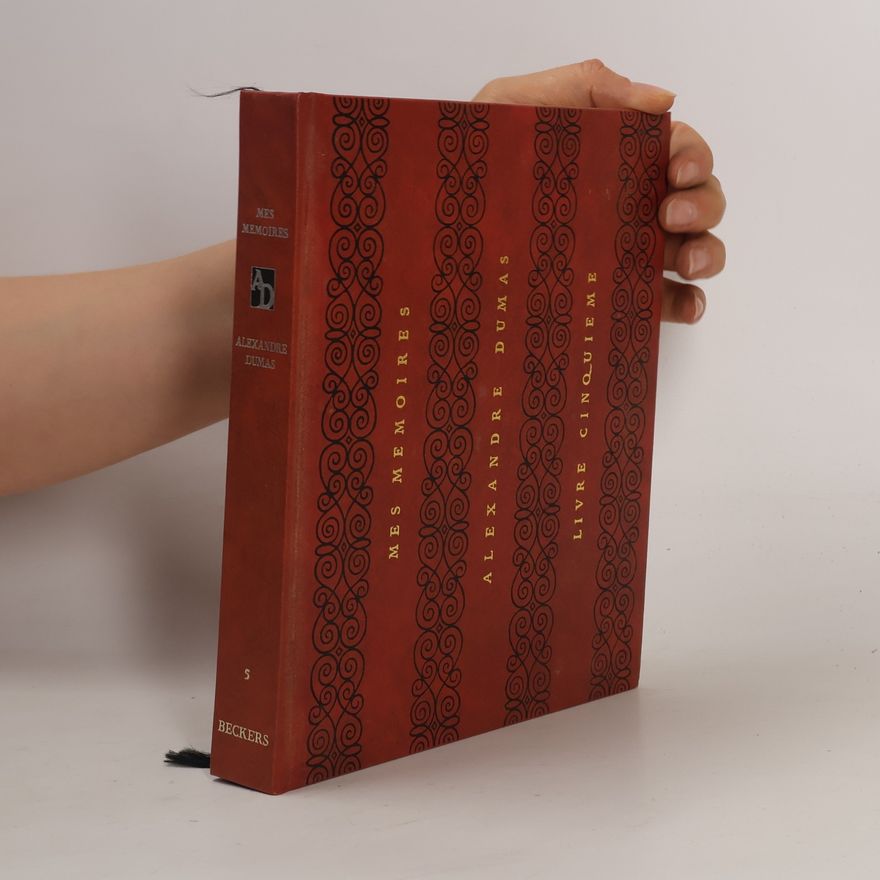 Alexandre Dumas Mes mémoires 5