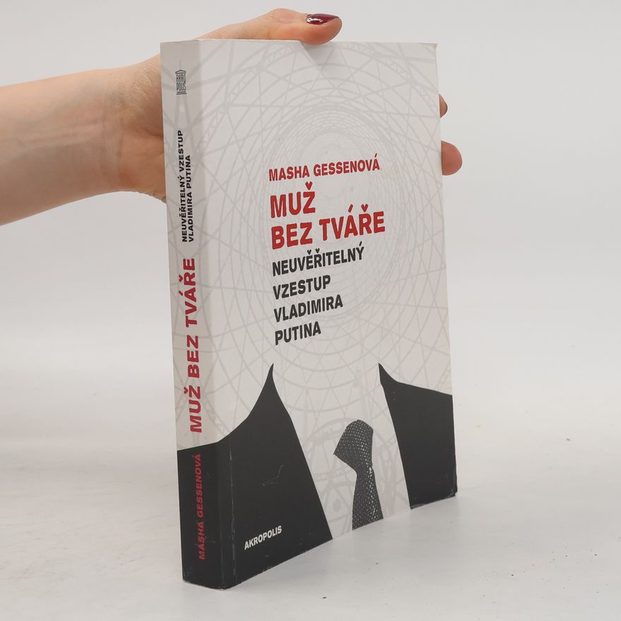Masha Gessen Muž bez tváře