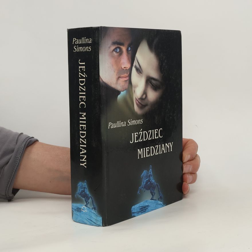 Paullina Simons Saga o miłości i wojnie - 1: Jeździec miedziany