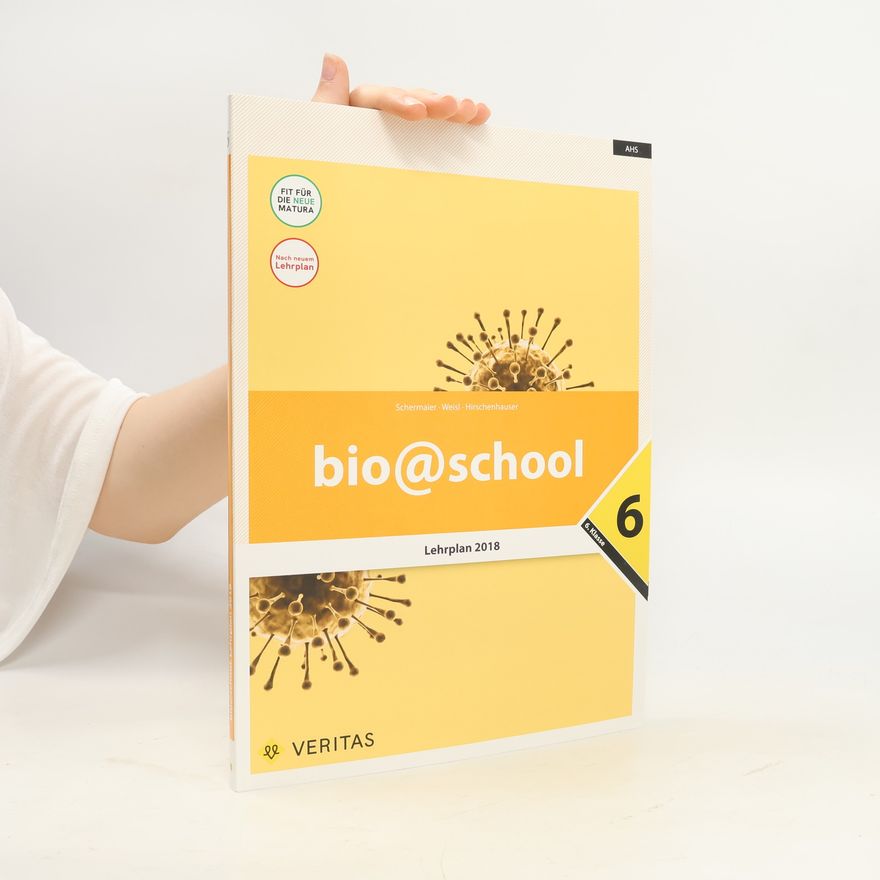 Kolektiv autorů Bio@school. Lehrplan 2017