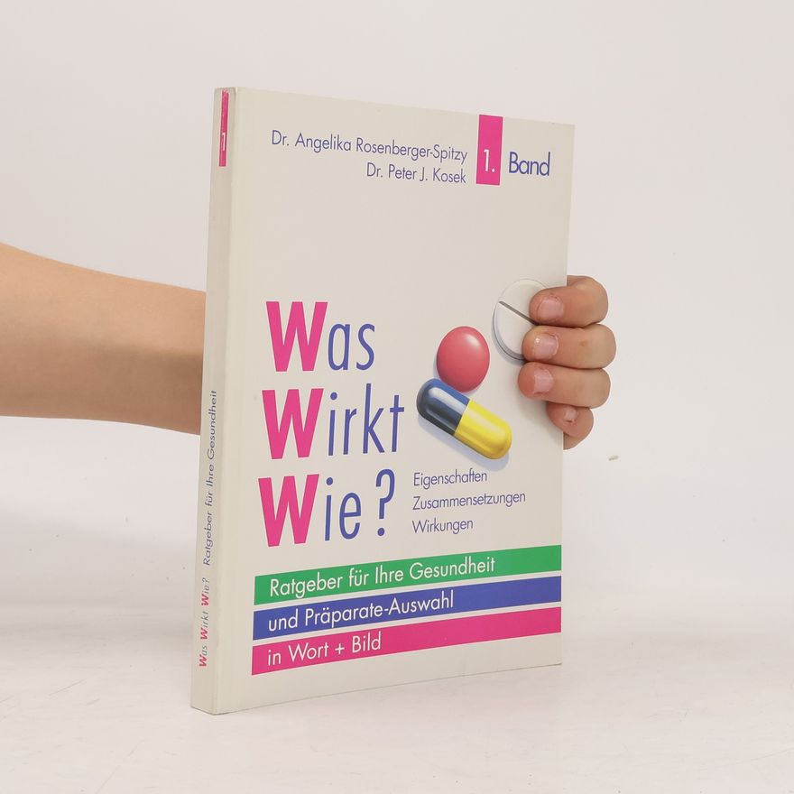 Dr. Peter J. Kosek Was wirkt wie?