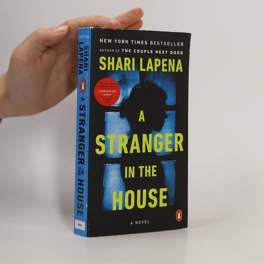 Shari Lapena A stranger in the house