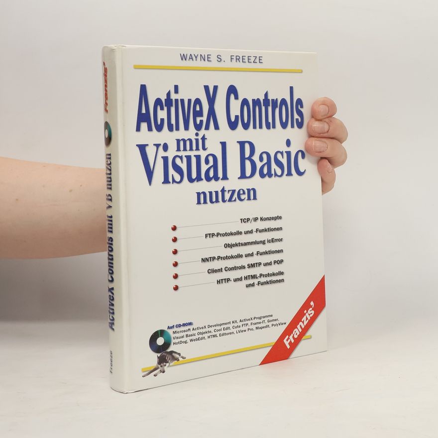 Wayne S. Freeze ActiveX Controls mit Visual Basic nutzen