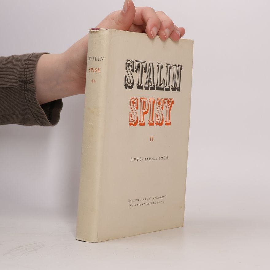 Josif Vissarionovič Stalin Stalin - Spisy. Svazek 11