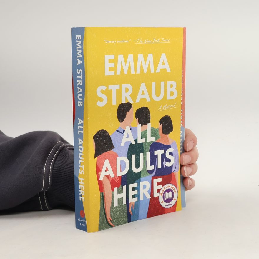 Emma Straub All Adults Here