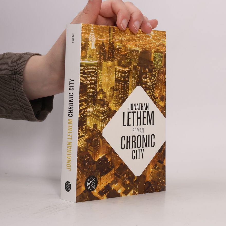 Jonathan Lethem Chronic City