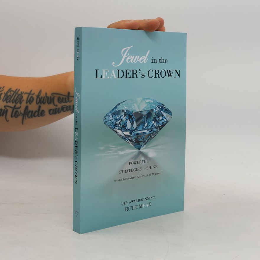 Ruth Mead Jewel in the Leader's Crown