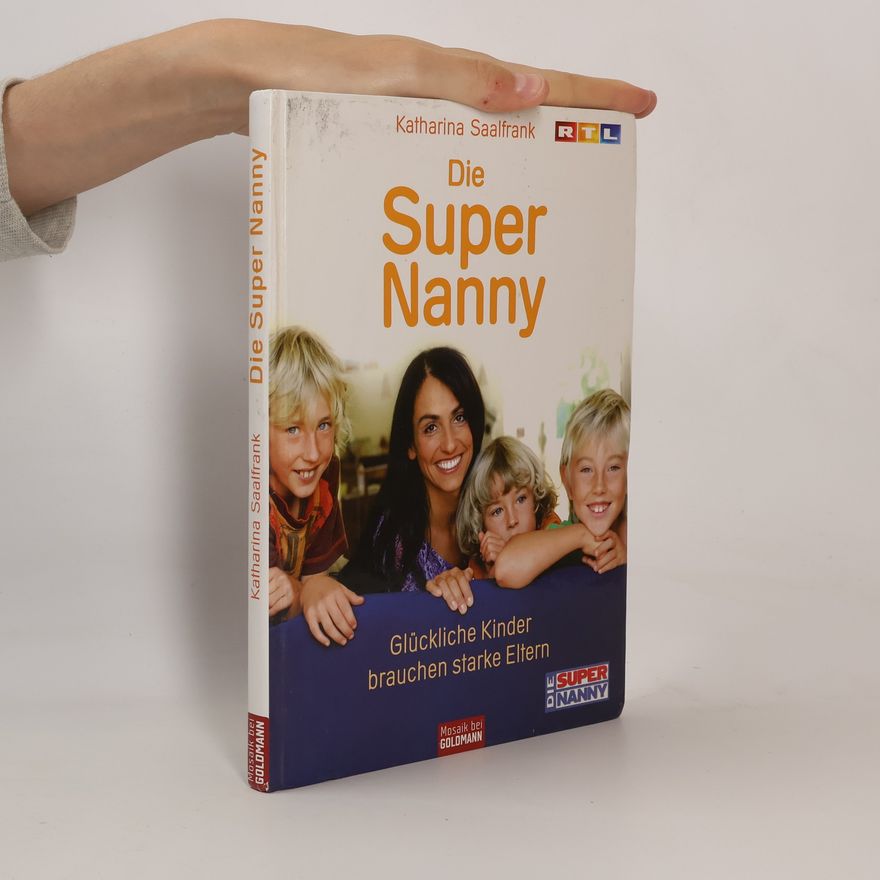 Katharina Saalfrank Die Super-Nanny