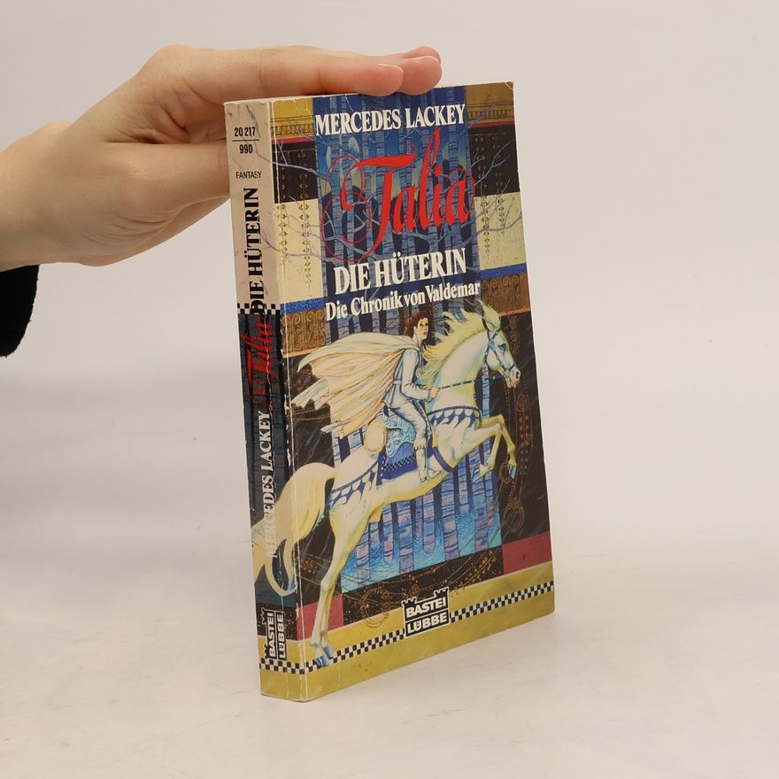 Mercedes Lackey Talia, die Hüterin. Fantasy-Roman