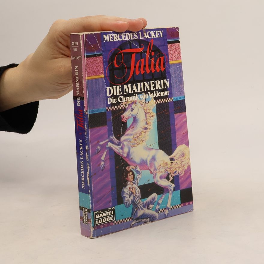 Mercedes Lackey Talia, die Mahnerin. Fantasy