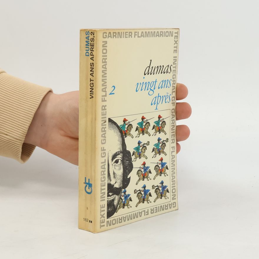Alexandre Dumas der Ältere Vingt ans aprés II.