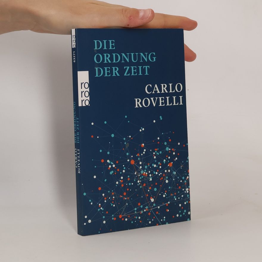 Carlo Rovelli Die Ordnung der Zeit