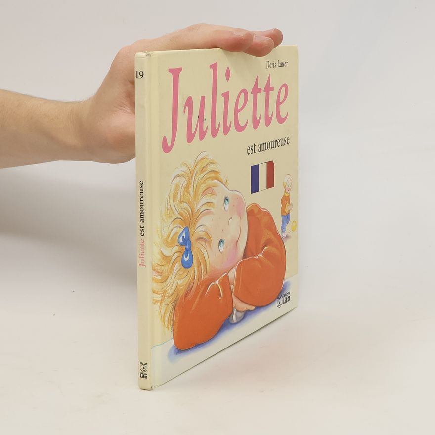 Doris Lauer Juliette est amoureuse