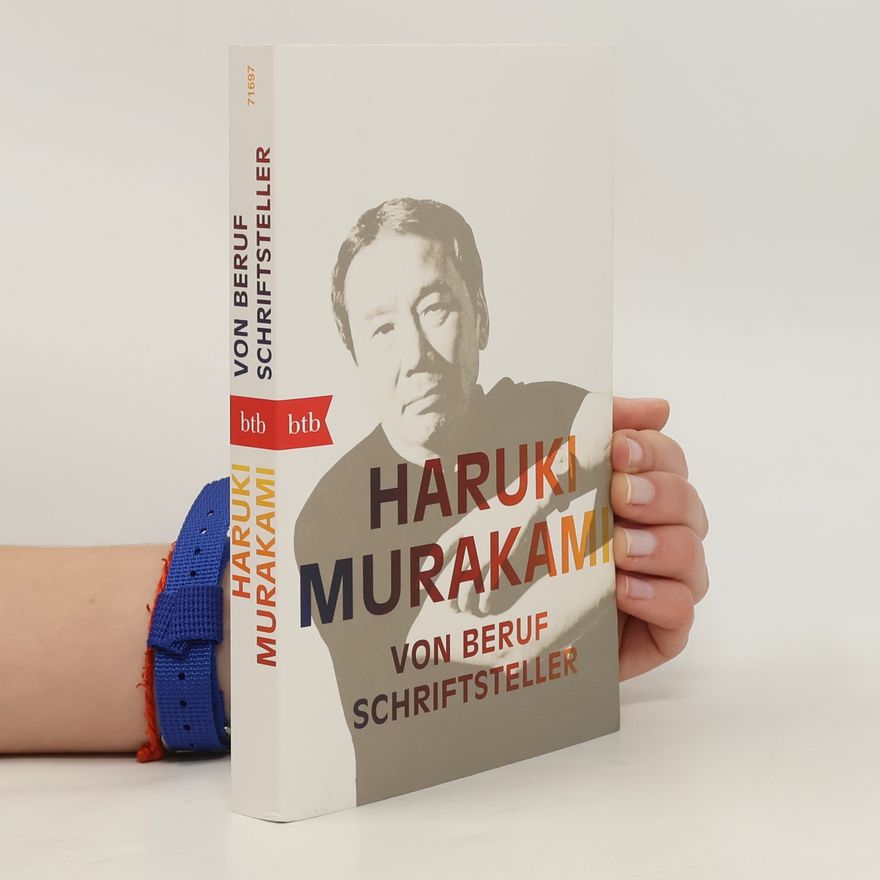 Haruki Murakami Von Beruf Schriftsteller