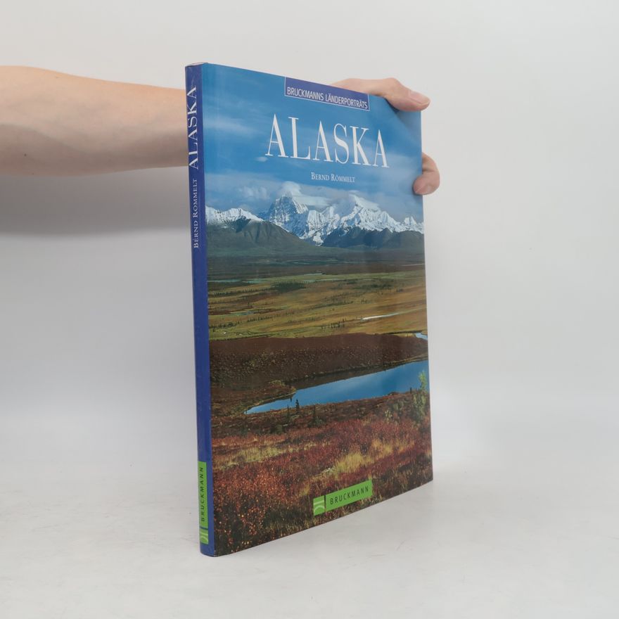 Bernd Römmelt Alaska
