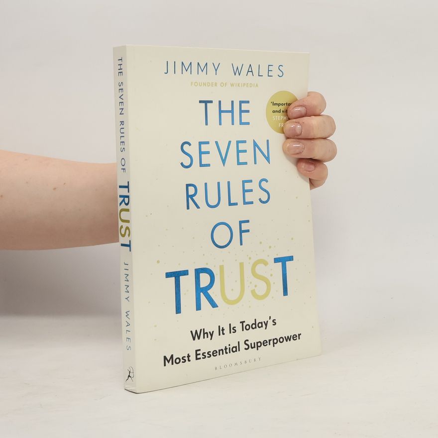 Jimmy Wales The Seven Rules of Trust