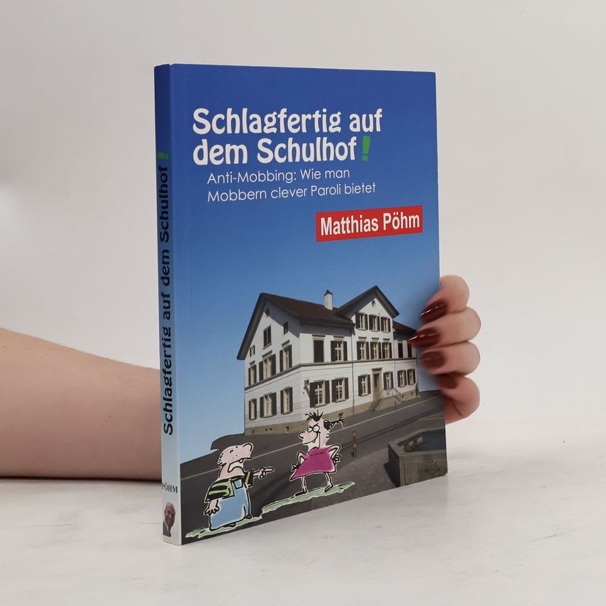 Matthias Pöhm Schlagfertig auf dem Schulhof
