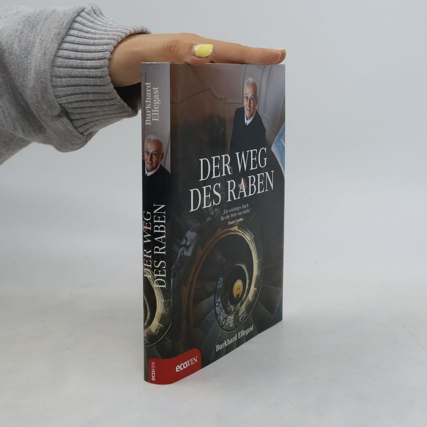 Burkhard Ellegast Der Weg des Raben