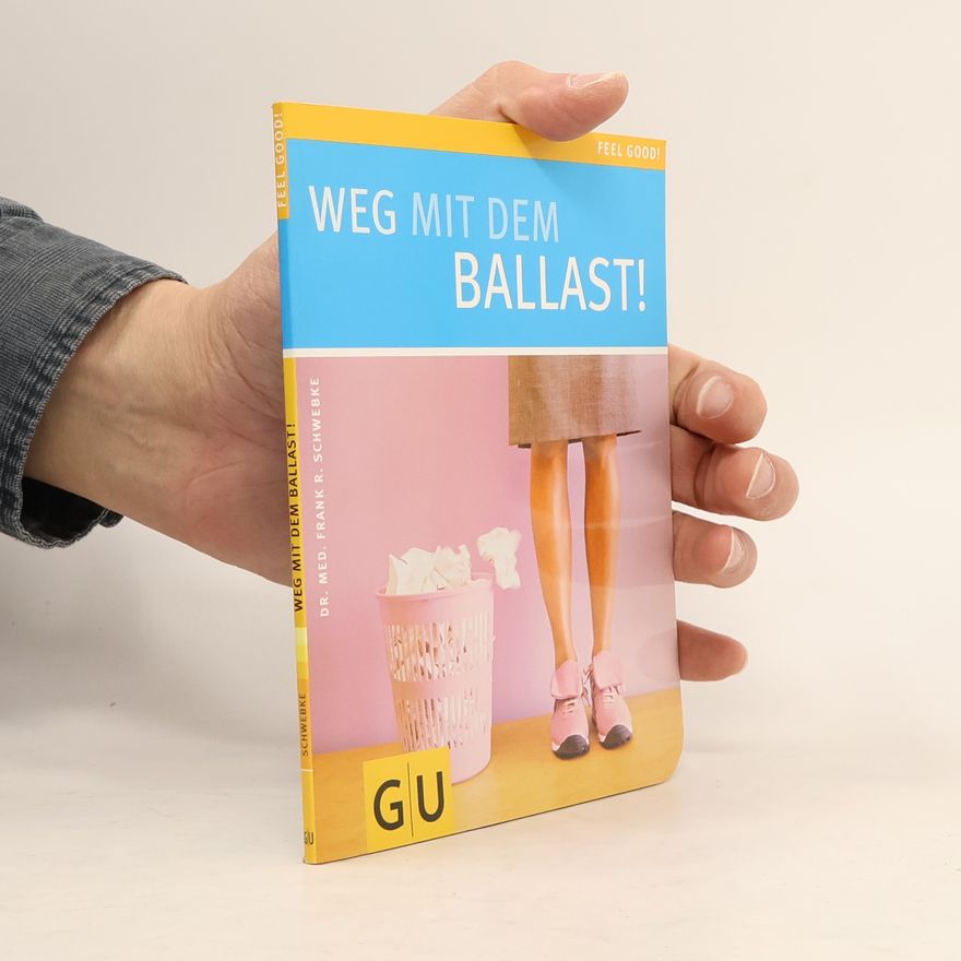 Frank Schwebke Weg mit dem Ballast!
