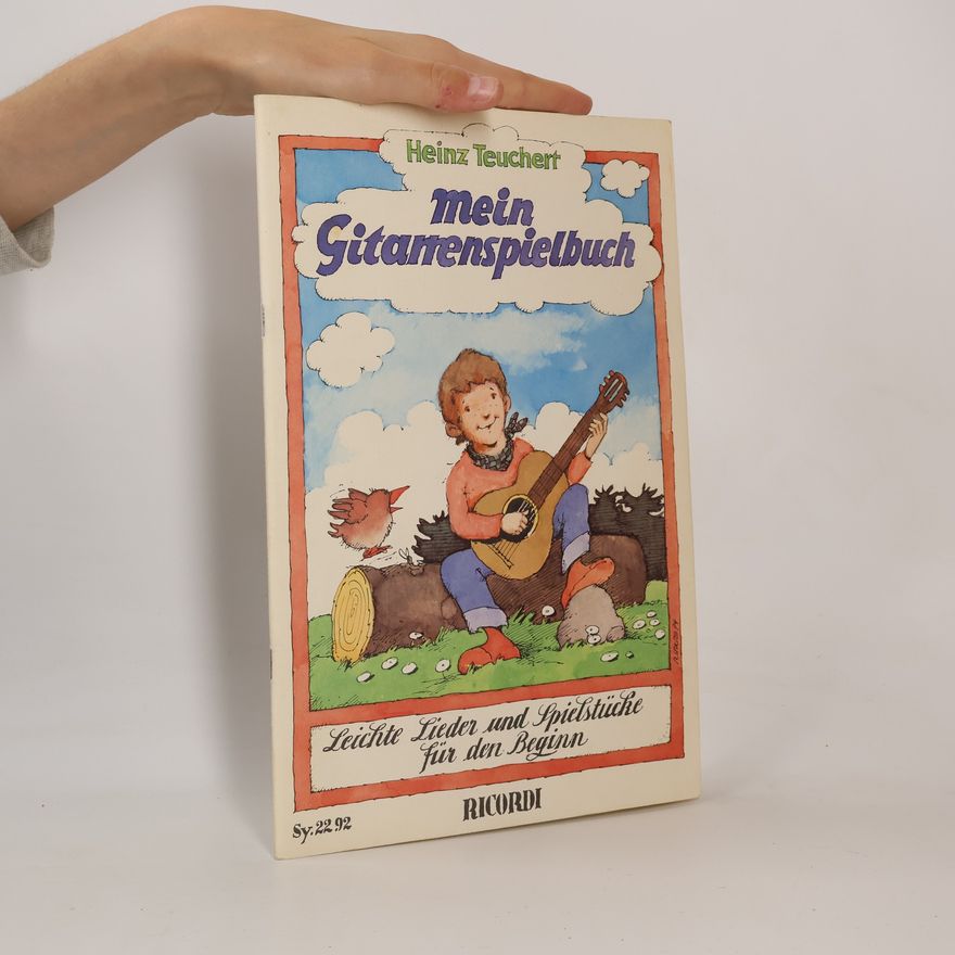 Heinz Teuchert Mein Gitarrenspielbuch