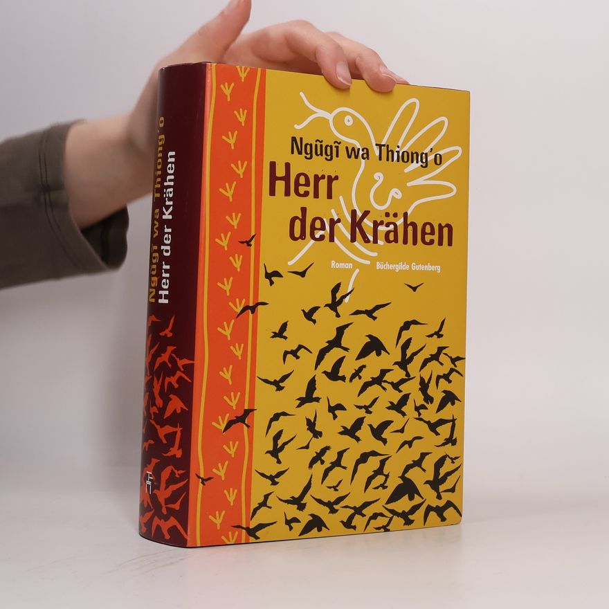 Ngũgĩ wa Thiong'o Herr der Krähen