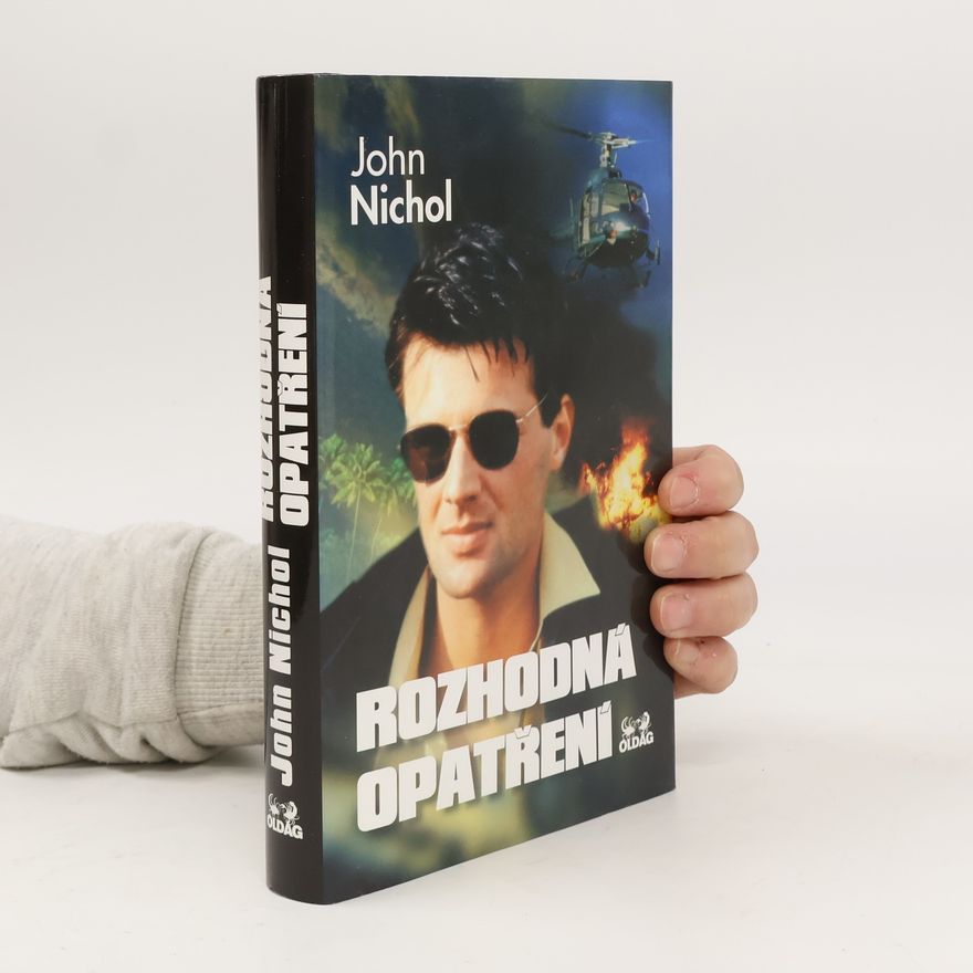 John Nichol Rozhodná opatření