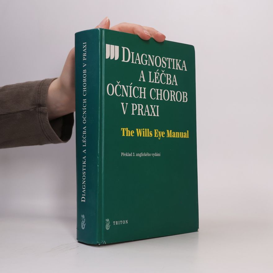 Douglas J. Rhee Diagnostika a léčba očních chorob v praxi
