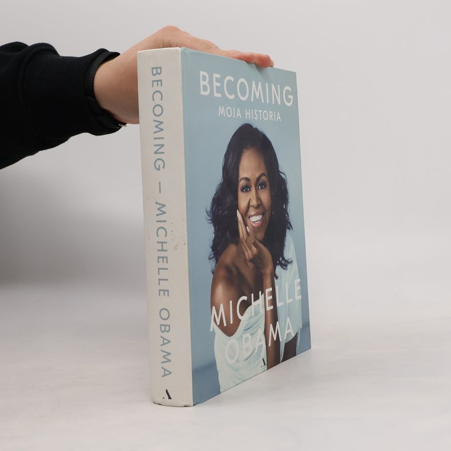 Michelle Obama Becoming: moja historia