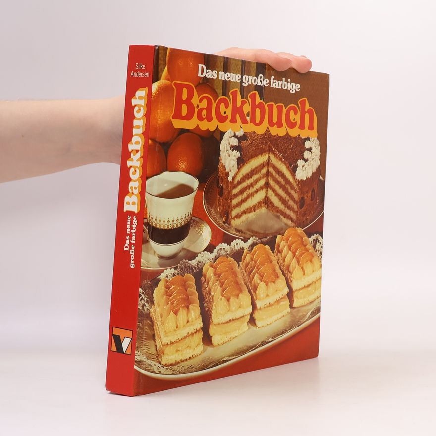Silke Andersen Das neue große farbige Backbuch