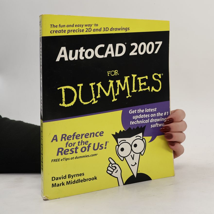 David Byrnes AutoCAD 2007 For Dummies