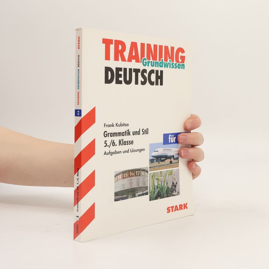 Frank Kubitza Grammatik und Stil 5./6. Klasse