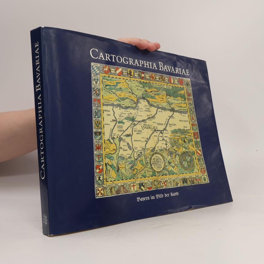 Hans Wolff Cartographia Bavariae