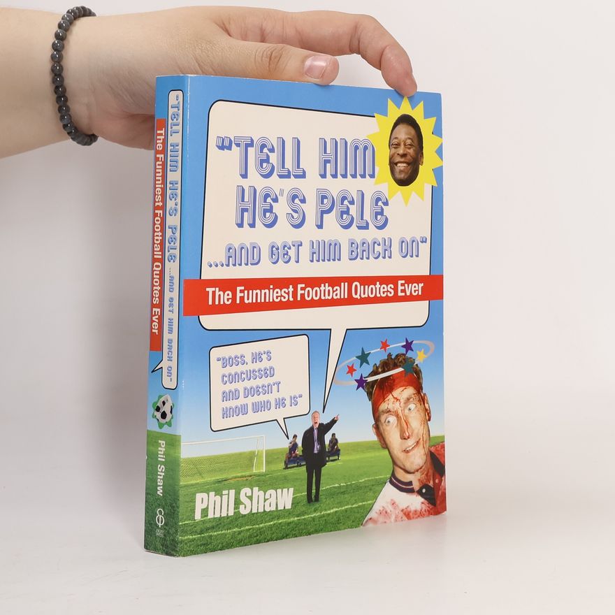 Phil Shaw Tell Him He's Pele... And Get Him Back On