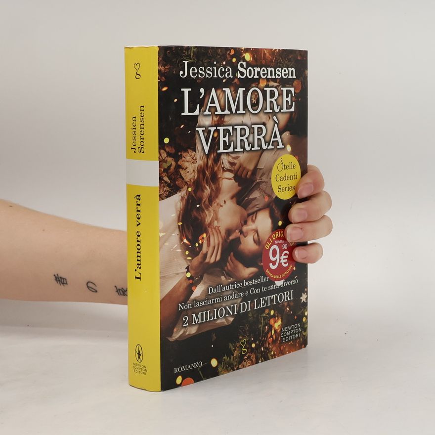 Jessica Sorensen Stelle Cadenti Series: L'amore verrà