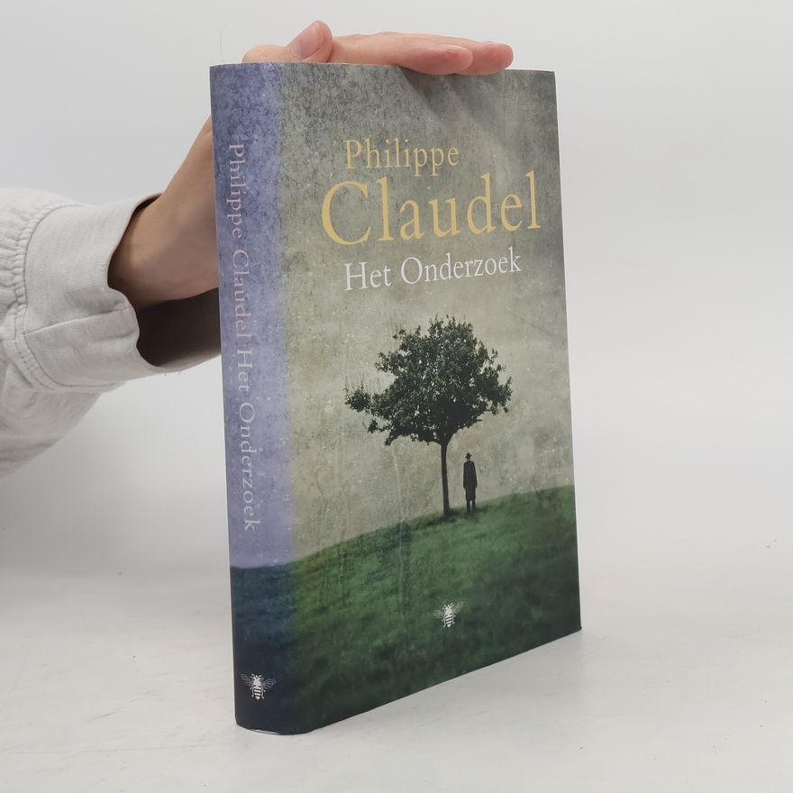 Philippe Claudel Het Onderzoek