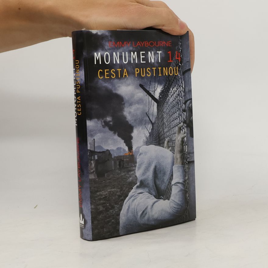 Emmy Laybourne Monument 14. 3. díl. Cesta pustinou
