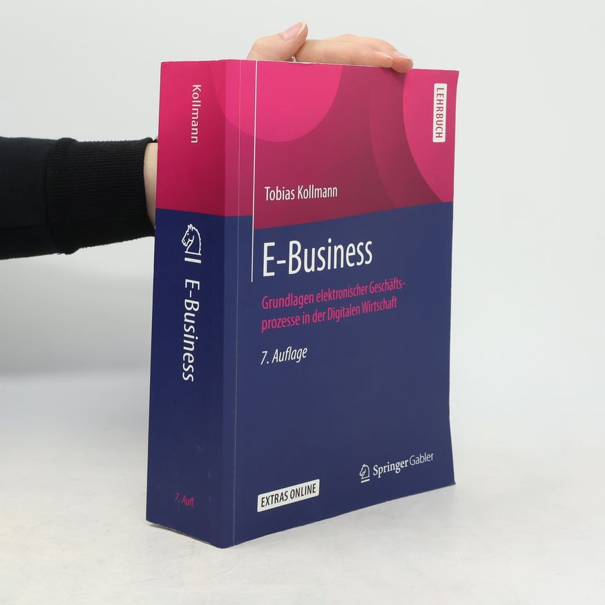 Tobias Kollmann E-Business - 7. Auflage