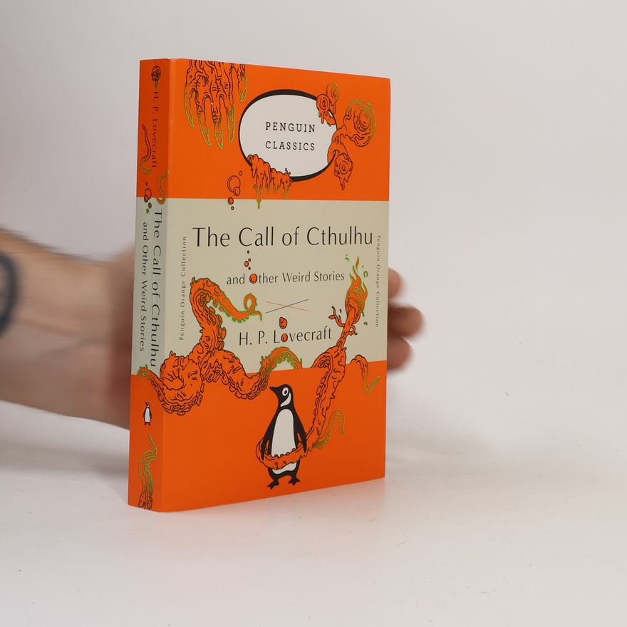 H. P. Lovecraft The Call of Cthulhu and Other Weird Stories
