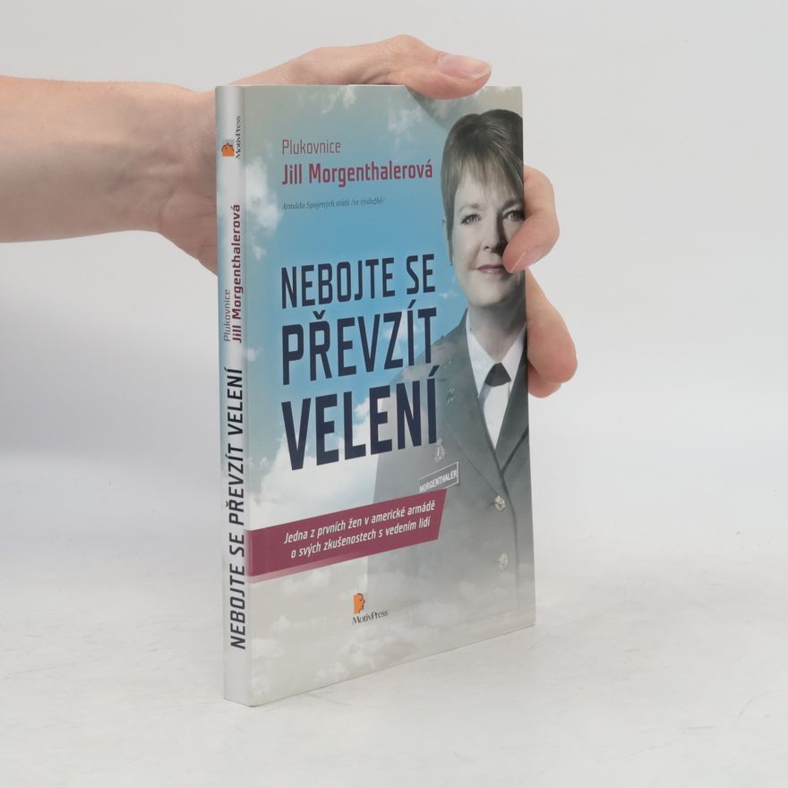 Jill Morgenthaler Nebojte se převzít velení
