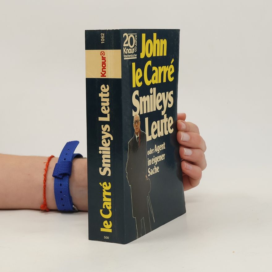 John le Carré Smileys Leute