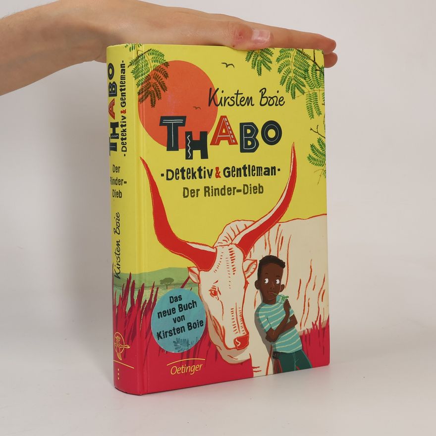 Kirsten Boie Thabo, Detektiv und Gentleman - der Rinder-Dieb