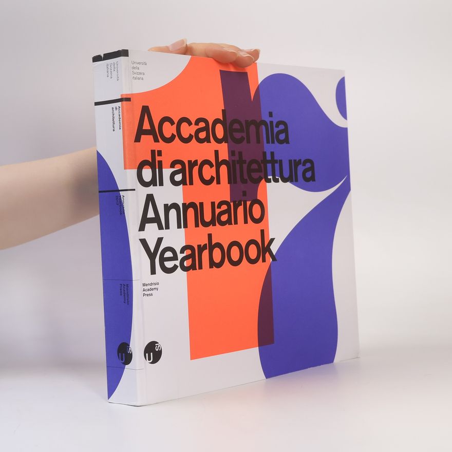 Autorenkollektiv Accademia di Architettura Annuario-Yearbook 2017