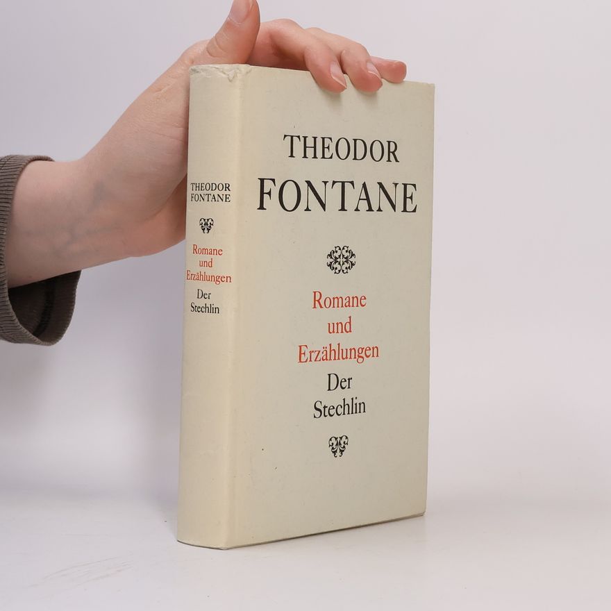 Theodor Fontane Romane und Erzählungen. Der Stechlin