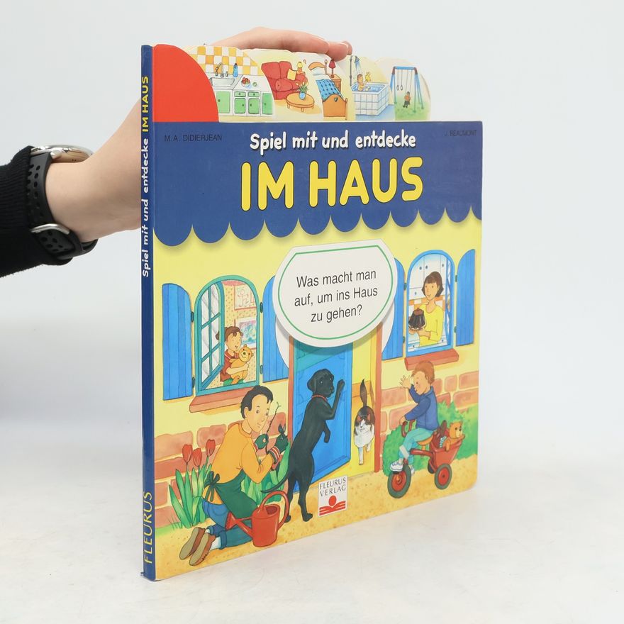 Marie-Anne Didierjean Spiel mit und entdecke Im Haus