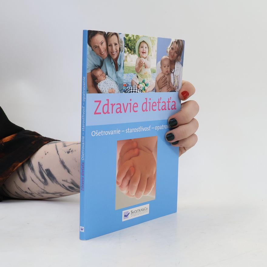 Autorenkollektiv Zdravie dieťaťa