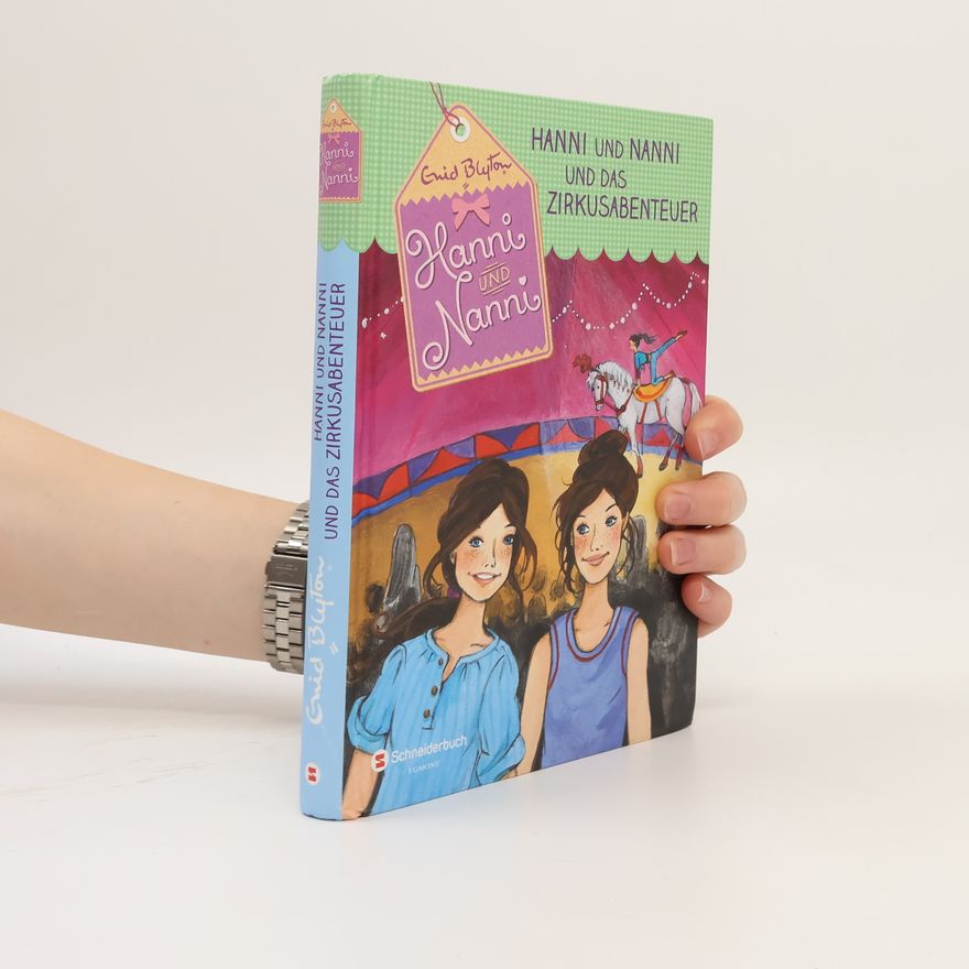 Enid Blyton Hanni und Nanni und das Zirkusabenteuer