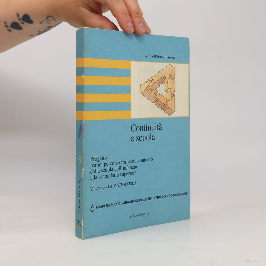 Bruno D'Amore Continuità e scuola
