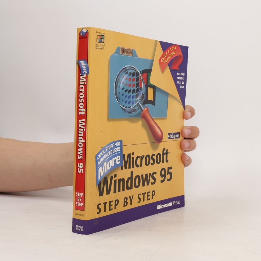 Catapult Inc. More Microsoft Windows 95 Step by Step